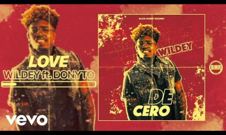 Wildey – Love ft. Donyto