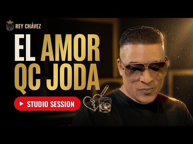 Rey Chávez – «El Amor QC Joda» (Video Oficial)