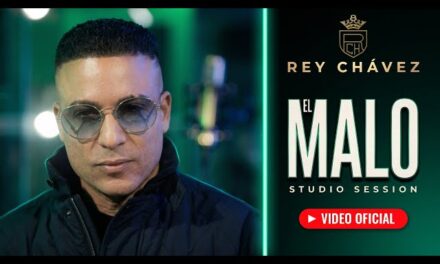 Rey Chávez – El Malo (Video Oficial)