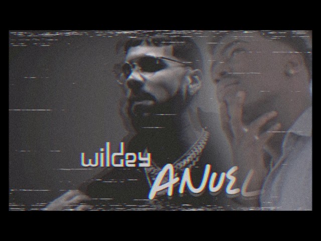 Wildey, Genio – Anuel