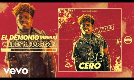 Wildey – El Demonio (Remix) ft. Harrison