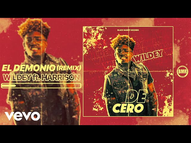 Wildey – El Demonio (Remix) ft. Harrison