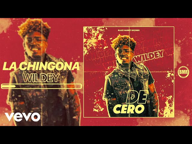 Wildey – La Chingona