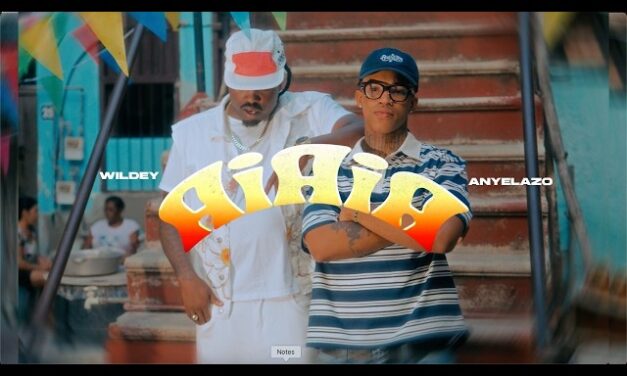 AIAIA – Wildey x Anyelazo | Video Oficial